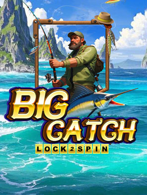 Big Catch Lock 2 Spin
