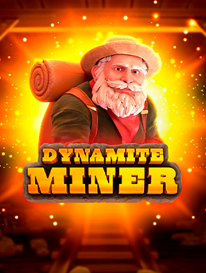 Dynamite Miner